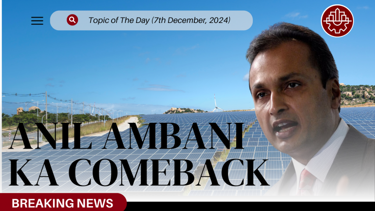 Anil Ambani Ka Comeback