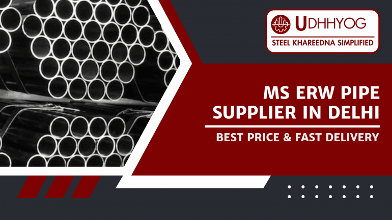 MS ERW Pipe Supplier in Delhi | Best Price & Fast Delivery