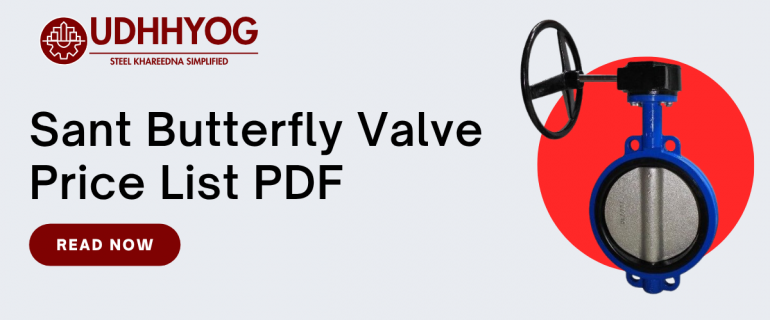Sant Butterfly Valve Price List PDF – CI & Motorised Valves Catalogue 2025