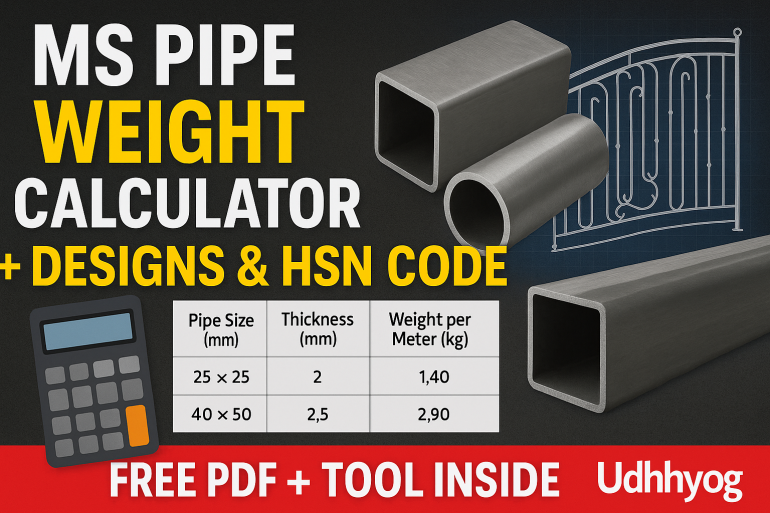 MS Pipe Weight Calculator, Chart PDF & HSN Code | Udhhyog