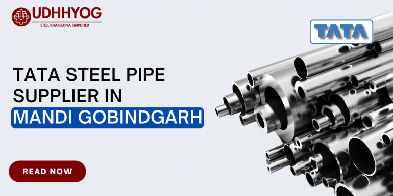 Tata Steel Pipe Supplier in Gobindgarh